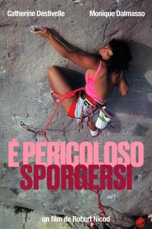 È Pericoloso Sporgersi